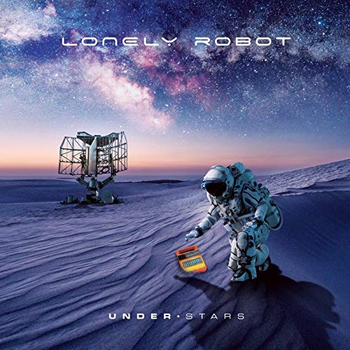 Lonely Robot / Under Stars
