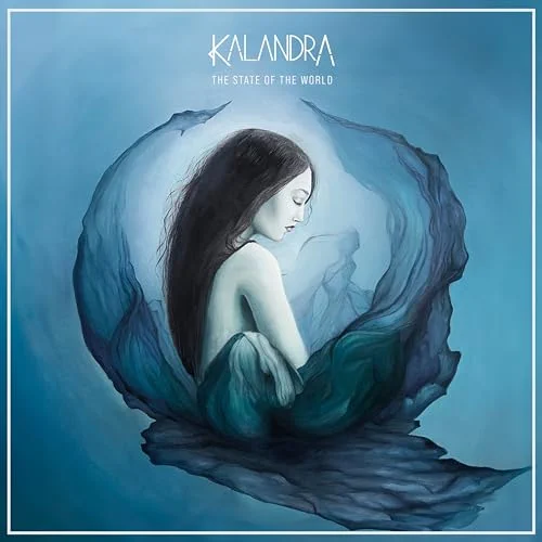 Kalandra / The State of the World