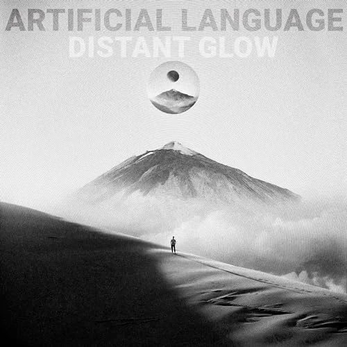 Artificial Language / Distant Glow